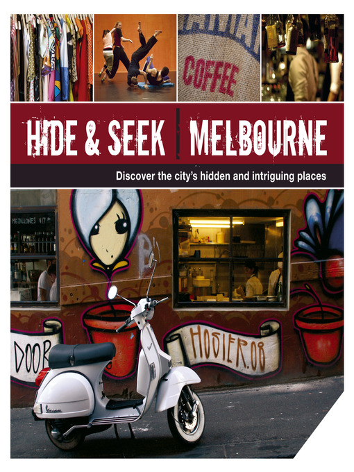Title details for Hide & Seek Melbourne by Explore Australia Publishing - Available